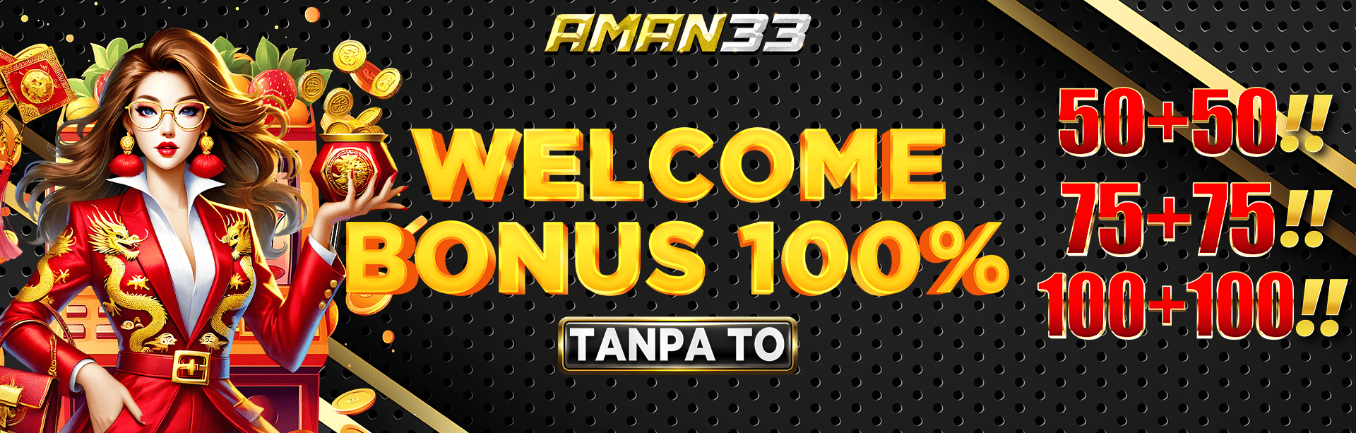 WELCOME BONUS 100% SLOT TANPA TO